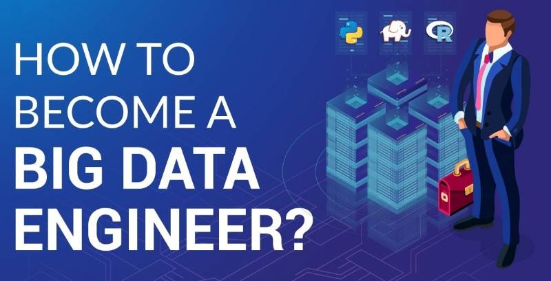 How to become a Big Data Engineer?